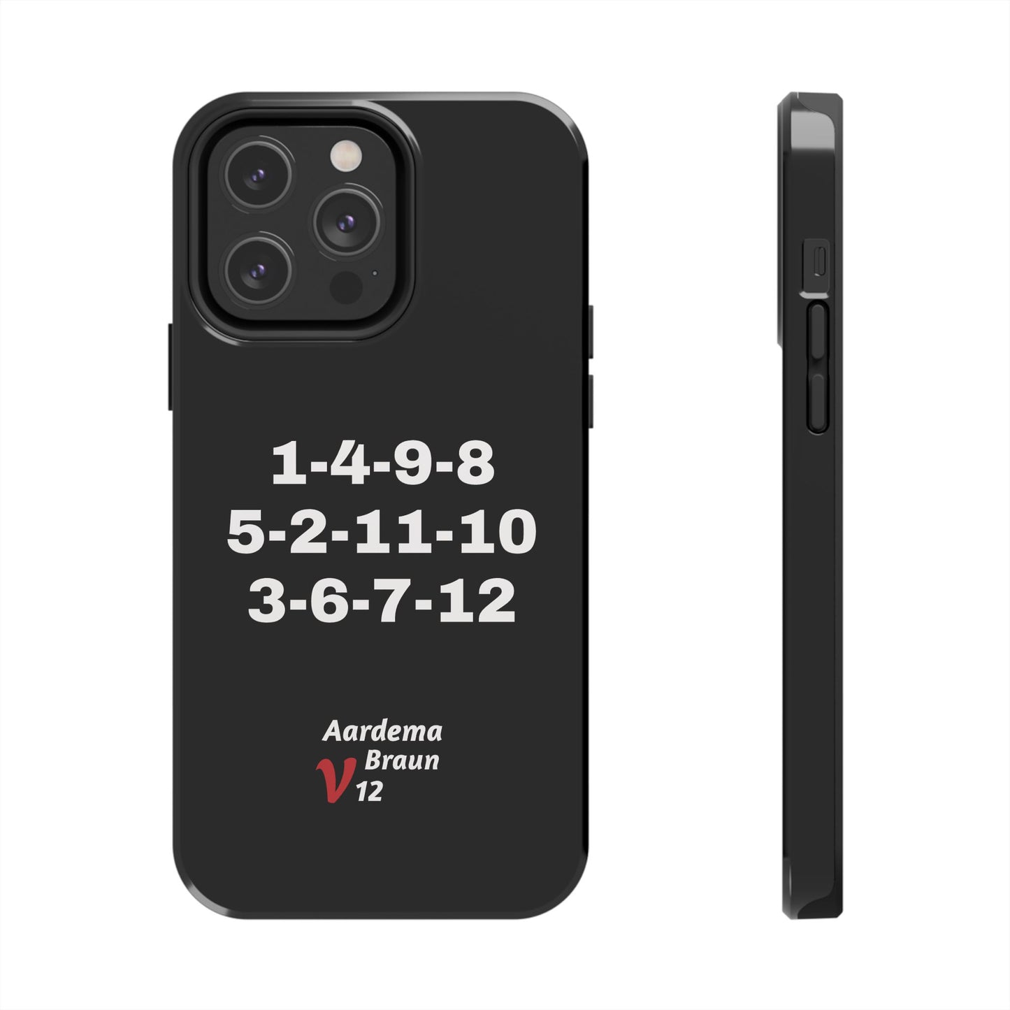 Aardema Braun V12 Firing Order Tough Phone Case