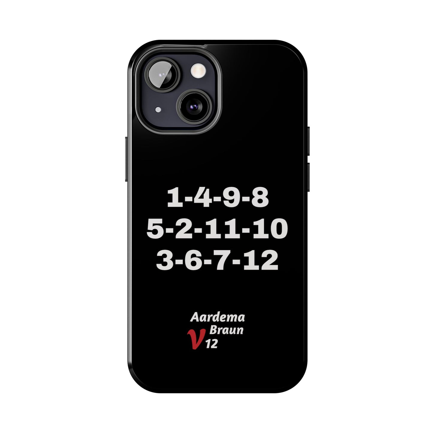 Aardema Braun V12 Firing Order Tough Phone Case