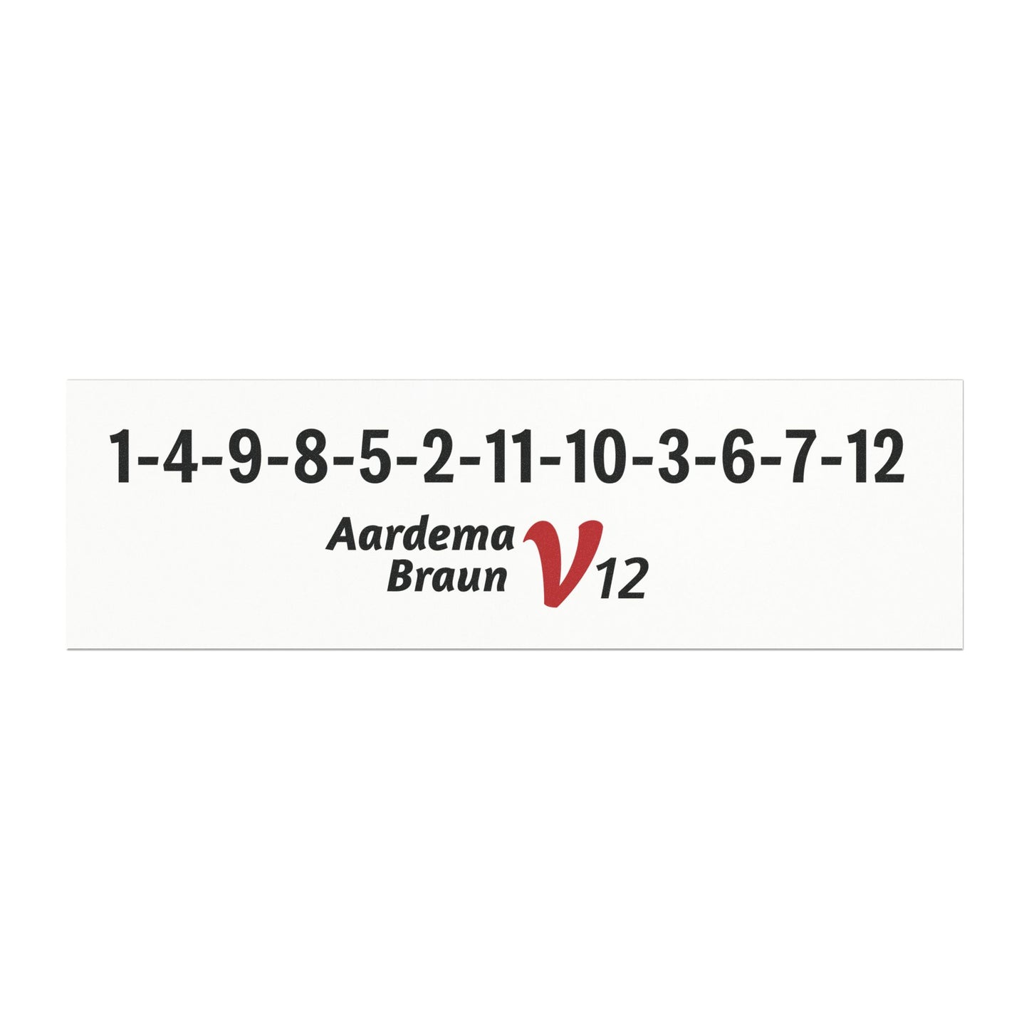 Aardema Braun V12 Firing Order Car Magnet