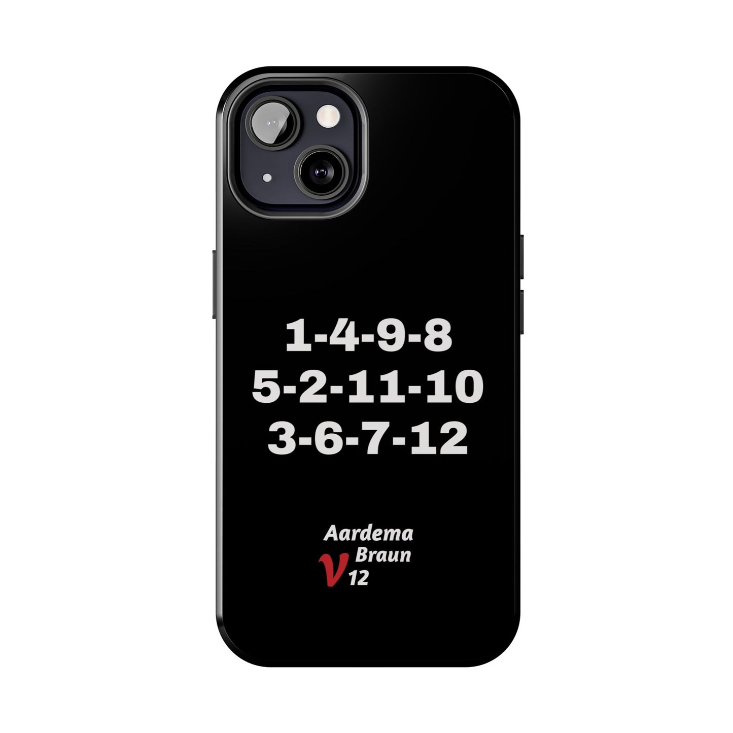 Aardema Braun V12 Firing Order Tough Phone Case