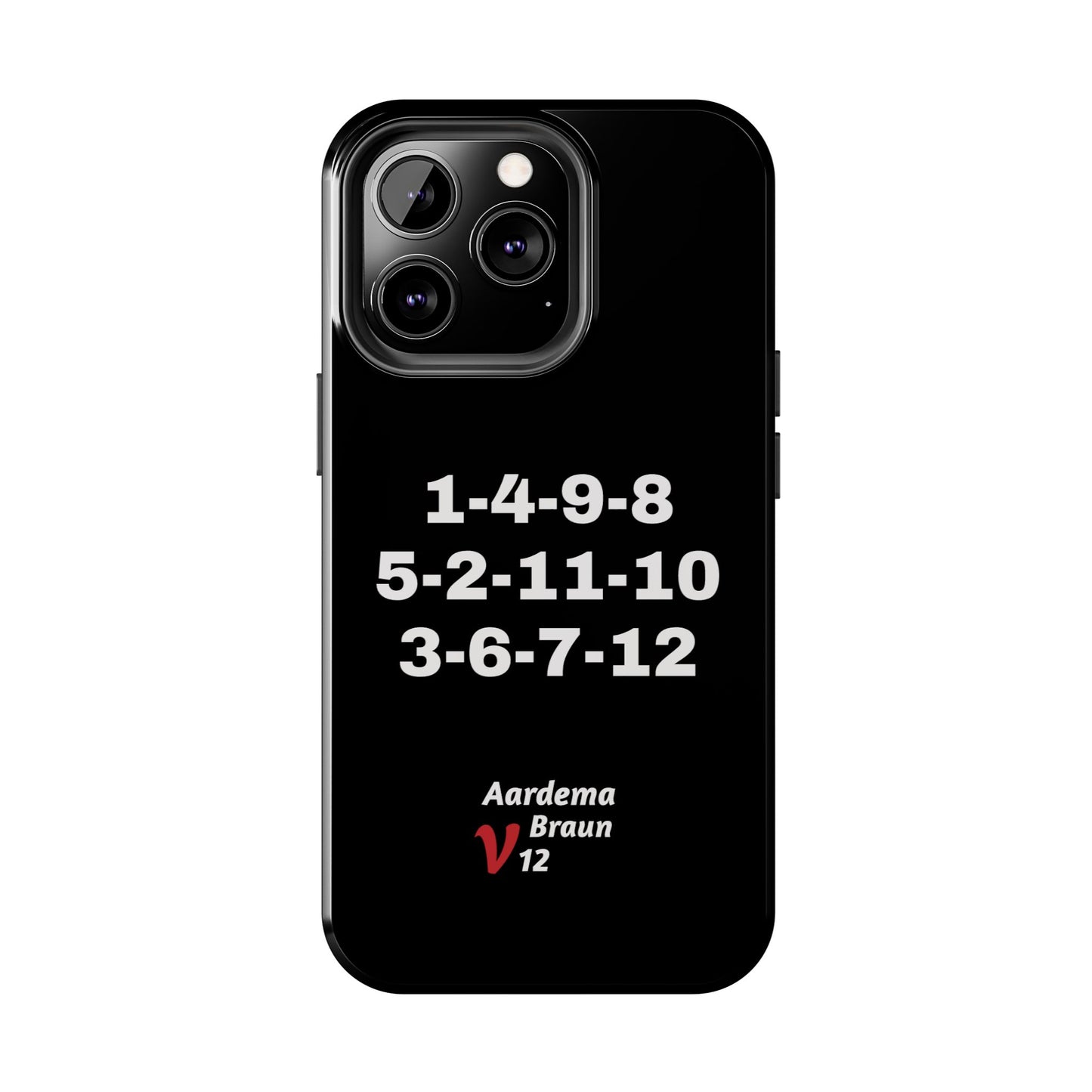 Aardema Braun V12 Firing Order Tough Phone Case