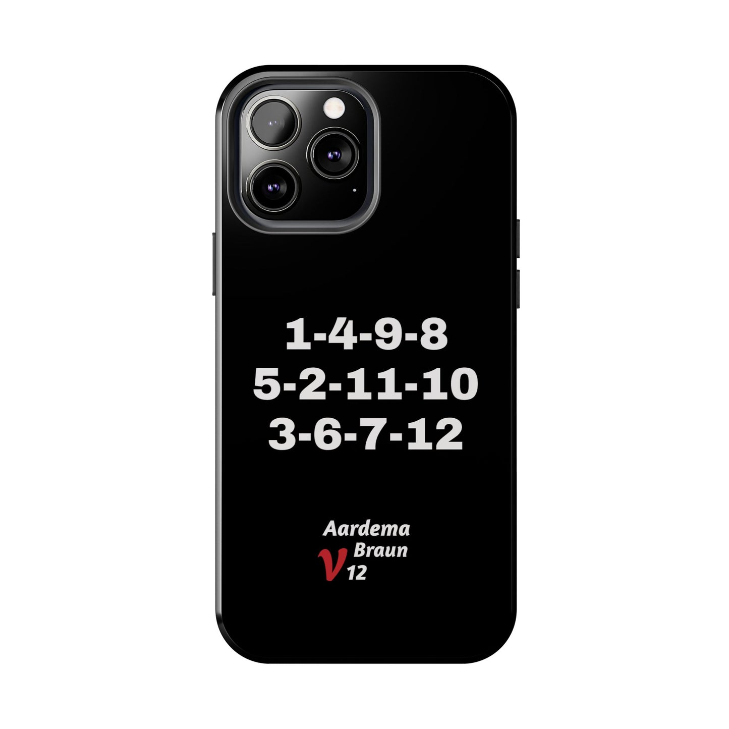 Aardema Braun V12 Firing Order Tough Phone Case