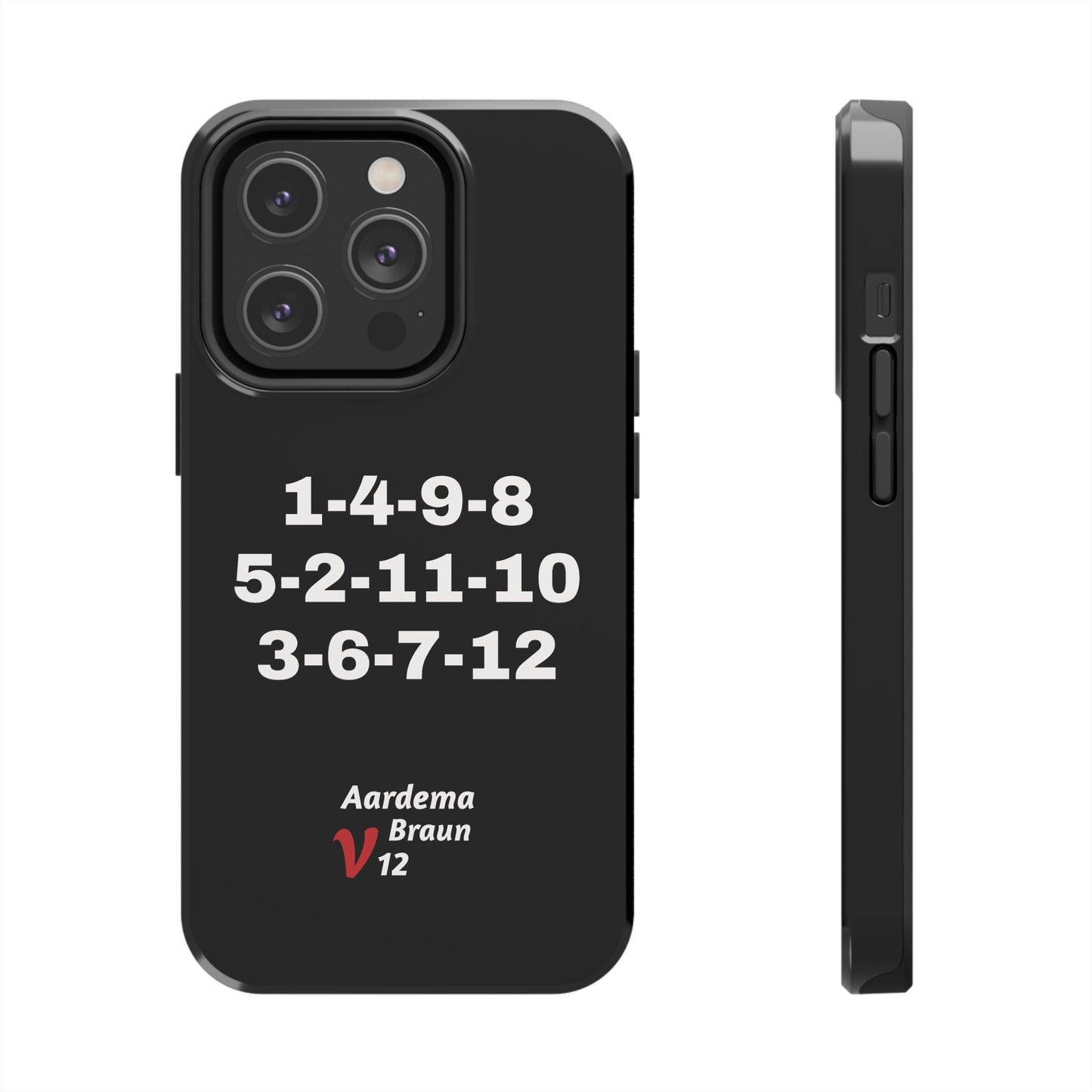 Aardema Braun V12 Firing Order Tough Phone Case